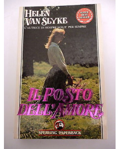 HELEN VAN SLYKE: Il posto dell'amore, II ed. 1991 SPERLING PAPERBACK A25