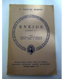 P.VIRGILIO MARONE: L'Eneide [LIBRO IV], XXII ED. 1968 SOC. EDIT. D.ALIGHIERI A42