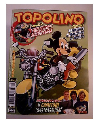 Topolino n.2636 -6 Giugno 2006- Edizioni Walt Disney