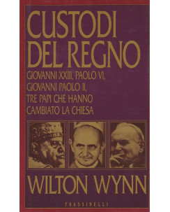 Wilton Wynn: Custodi del regno  ed.Frassinelli   A28