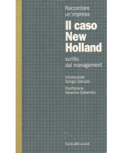 Raccontare un impresa - Il caso New Holland  ed.Baldini & Castoldi A28
