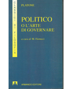 Platone: Politico o l'Arte di Governare ed. Armando A17