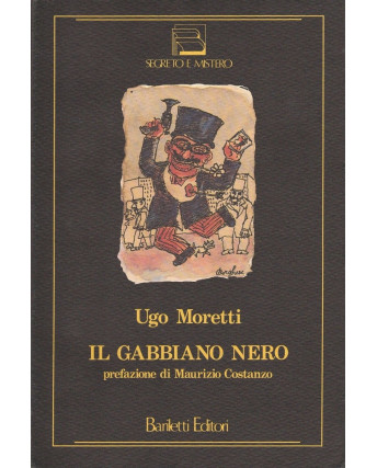 Ugo Moretti: Il gabbiano nero  ed.Bariletti  A73