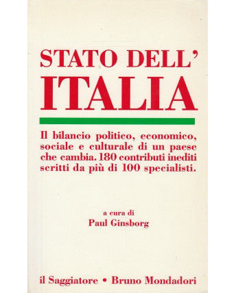 Paul Ginsborg: Stato dell'Italia  ed.Il Saggiatore  A24