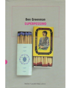 Ben Greenman: Superpessimo  ed.Baldini Castoldi  A25