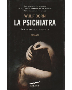 Wul Durn: La psichiatra   ed.Corbaccio  A25