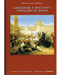 Storia di Roma:vol. 5 leggende e racconti popolari ed.Newton & C./Messaggero A75