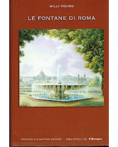 Storia di Roma:vol. 6 le Fontane di Roma di Pocino ed.Newton & C./Messaggero A75