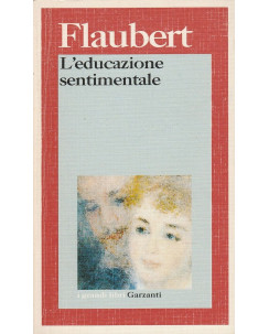 Flaubert: L'educazione sentimentale  ed.Garzanti  A30