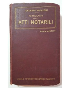 Falcioni: Formolario degli Atti Notarili Un. Tipog. Ed. Torinese 1916 A87