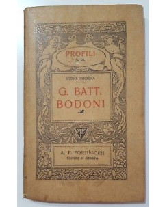 Piero Barbera: G. Batt. Bodoni ed. Formiggini 1913 A87