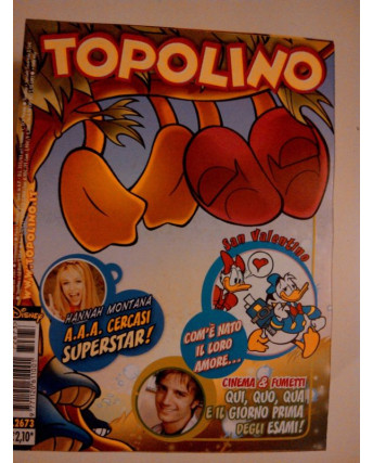 Topolino n.2673 -20 Febbraio 2007- Edizioni Walt Disney