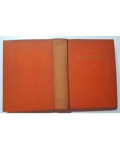 A. Dumas: Le Due Diane ed. Rizzoli & C. 1934 NO SOVRACCOPERTINA FF05