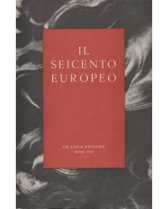 AAVV: Il Seicento Europeo   ed.De Luca  A31