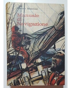 Mauro Mancini: Manuale di Navigazione ed. Calderini 1965 A85