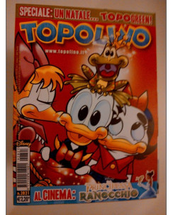 Topolino n.2821 -22 Dicembre 2009- Edizioni Walt Disney