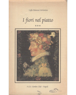 Leila M.Sorrentino: I fiori nel piatto ed.A.G.I.  A40  