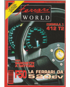 Ferrari World n.33 anno VI  mar/apr 1995 - 412 T2 - F50 La Ferrari da 520 cv