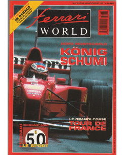 Ferrari World n.46 anno VII mag/giu 1997  - Schumacher- Tour de France