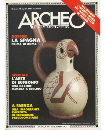 Archeo n 74 1991 - La Spagna prima di Roma  ed.De Agostini