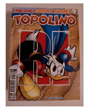 Topolino n° 2852 -27 Luglio 2010- Edizioni Walt Disney