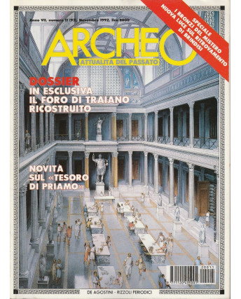 Archeo n 93  1992 - Il foro di Traiano  ed.De Agostini