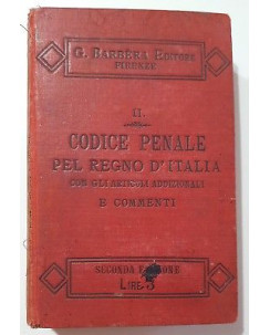 Codice Penale del Regno d'Italia Seconda ed. G. Barbera 1890 A17