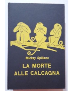 Mickey Spillane: La morte alle calcagna ed. Garzanti 1958 SENZA SOVRACCOP A03
