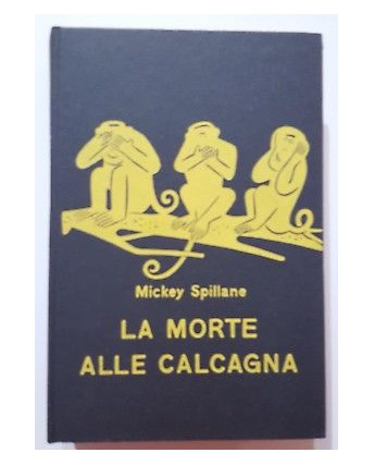 Mickey Spillane: La morte alle calcagna ed. Garzanti 1958 SENZA SOVRACCOP A03