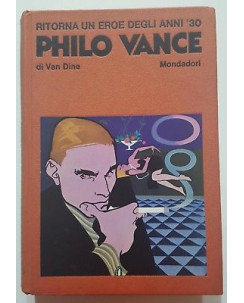 S. S. Van Dine: Philo Vance (5 racconti) 5a ed. Mondadori 1969 NO SOVRACCOP A50