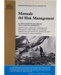 Bannister, Bawcutt: Manuale del Risk Managment ed. Golden Book 1982 A75