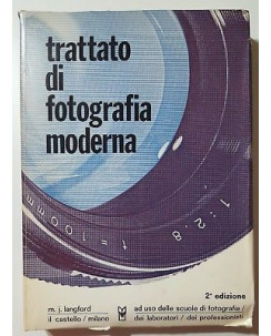M. J. Langford: Trattato di fotografia moderna 2a ed. Il Castello 1975 A57