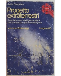 Jack Stoneley: Progetto extraterresti ed. Longanesi & C 1976 A75