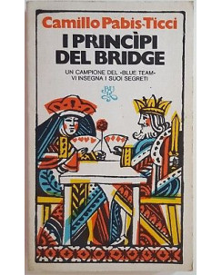 Camillo Pabis-Ticci: I principi del Bridge BUR 1975 A79