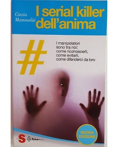 Cinzia Mammoliti: I serial killer dell'anima ed. Sonda A88