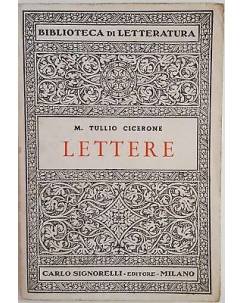 M. Tullio Cicerone: Lettere ed. Signorelli 1967 A40