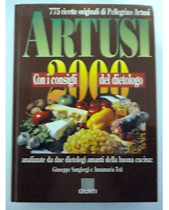 PELLEGRINO ARTUSI: Artusi 2000 (775 ricette + cons. del dietologo), GIUNTI  A74