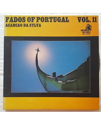 33 Giri FADOS OF PORTUGAL ACANCAO DA SYLVA VOL.11 MONKEY REC MY41011 2LP - 431