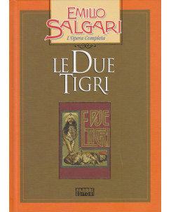 Emilio Salgari: Le due tigri  ed.Fabbri  A33