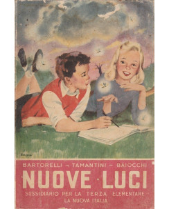 AAVV: Nuove Luci  ed.La Nuova Italia   A56
