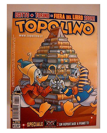 Topolino n° 2790 -19 Maggio 2009- Edizioni Walt Disney