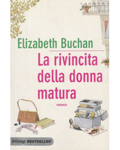 Elizabeth Buchan: La rinvicita della donna matura  ed.Piemme  A67