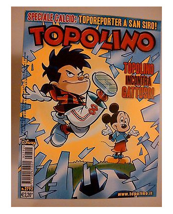 Topolino n.2792 -2 Giugno 2009- Edizioni Walt Disney