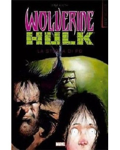Marvel Best Seller n. 1 Wolverine & Hulk ed.Panini Comics - La storia di Po 