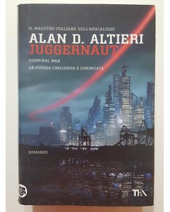 Alan D. Altieri: Juggernaut NUOVO ed. TEA A61