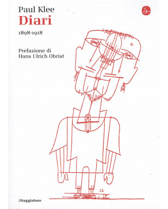 Paul Klee:Diari 1898/1918 ed.il Saggiatore NUOVO sconto 50% A66