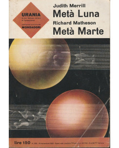 J.Merrill - R.Matheson:  Meta Luna - meta Marte  ed.Mondadori     A33
