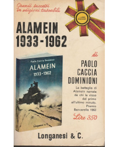 Paolo Caccia Dominioni: Alamein 1933-1962  ed.DLonganesi   A26