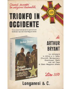 Arthur Bryant: Trionfo in occidente  ed.Longanesi   A26