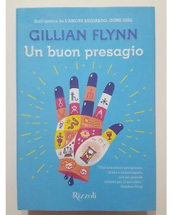 Gillian Flynn: Un buon presagio NUOVO ed. Rizzoli A78